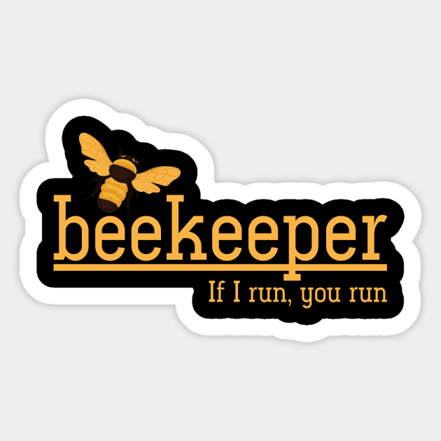 Funny Beekeeping Gift Beekeeper Sticker by shirtsyoulike